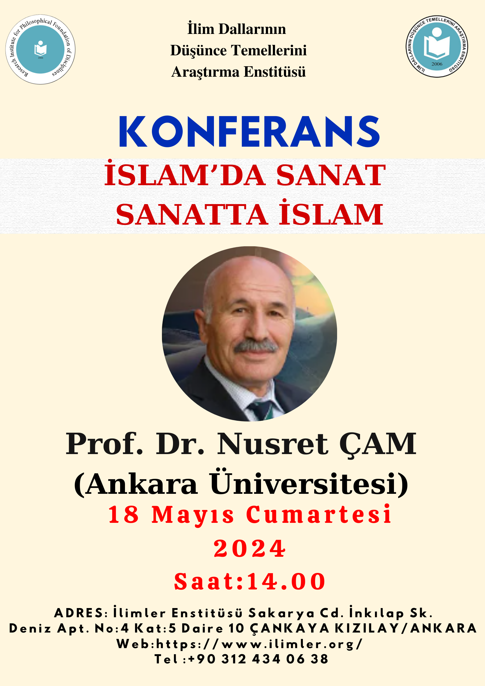 İslam'da Sanat Sanatta İslam -Prof. Dr. Nusret ÇAM- 18.05.2024