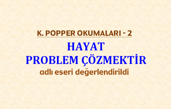 K. POPPER OKUMALARI - 2