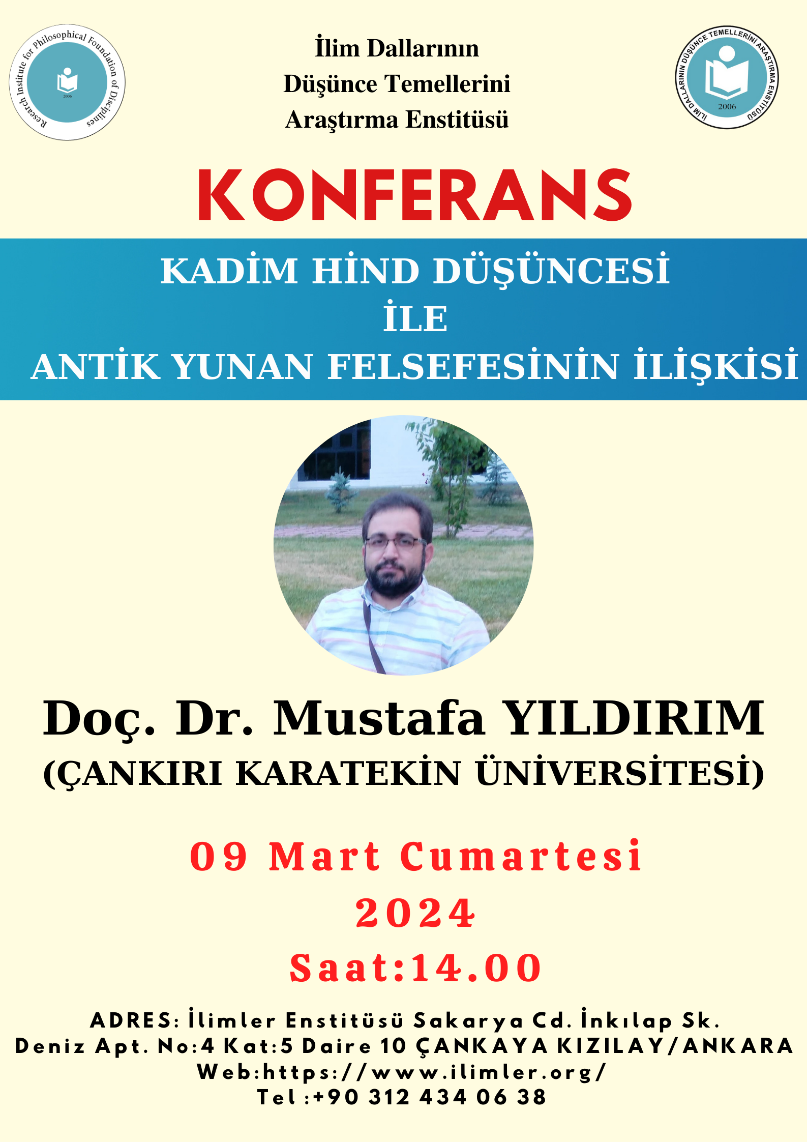 Kadim Hind Düşüncesi ile Antik Yunan Felsefesinin İlişkisi -Doç. Dr. Mustafa Yıldırım- 09.03.2024