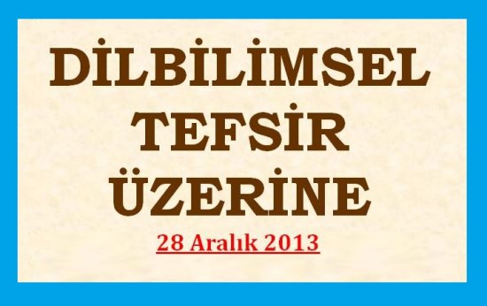 DİLBİLİMSEL TEFSİR ÜZERİNE