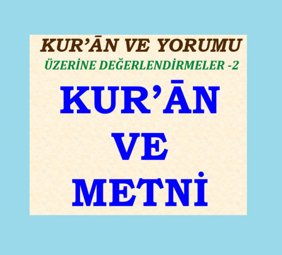 KUR’ĀN VE YORUMU