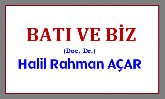 BATI VE BİZ