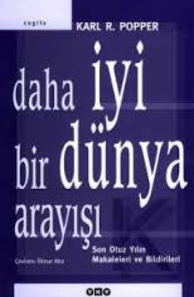 Daha İyi Bir Dünya Arayışı