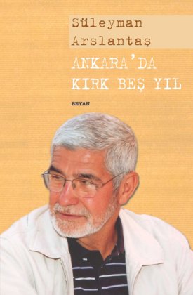 SÜLEYMAN ARSLANTAŞ ile 