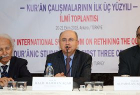 -KUR’ĀN ÇALIŞMALARININ İLK ÜÇ YÜZYILI- İLMĪ TOPLANTISI