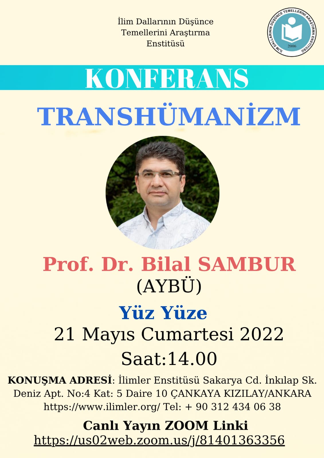 Transhümanizm -21.05.2022- Prof. Dr. Bilal SAMBUR