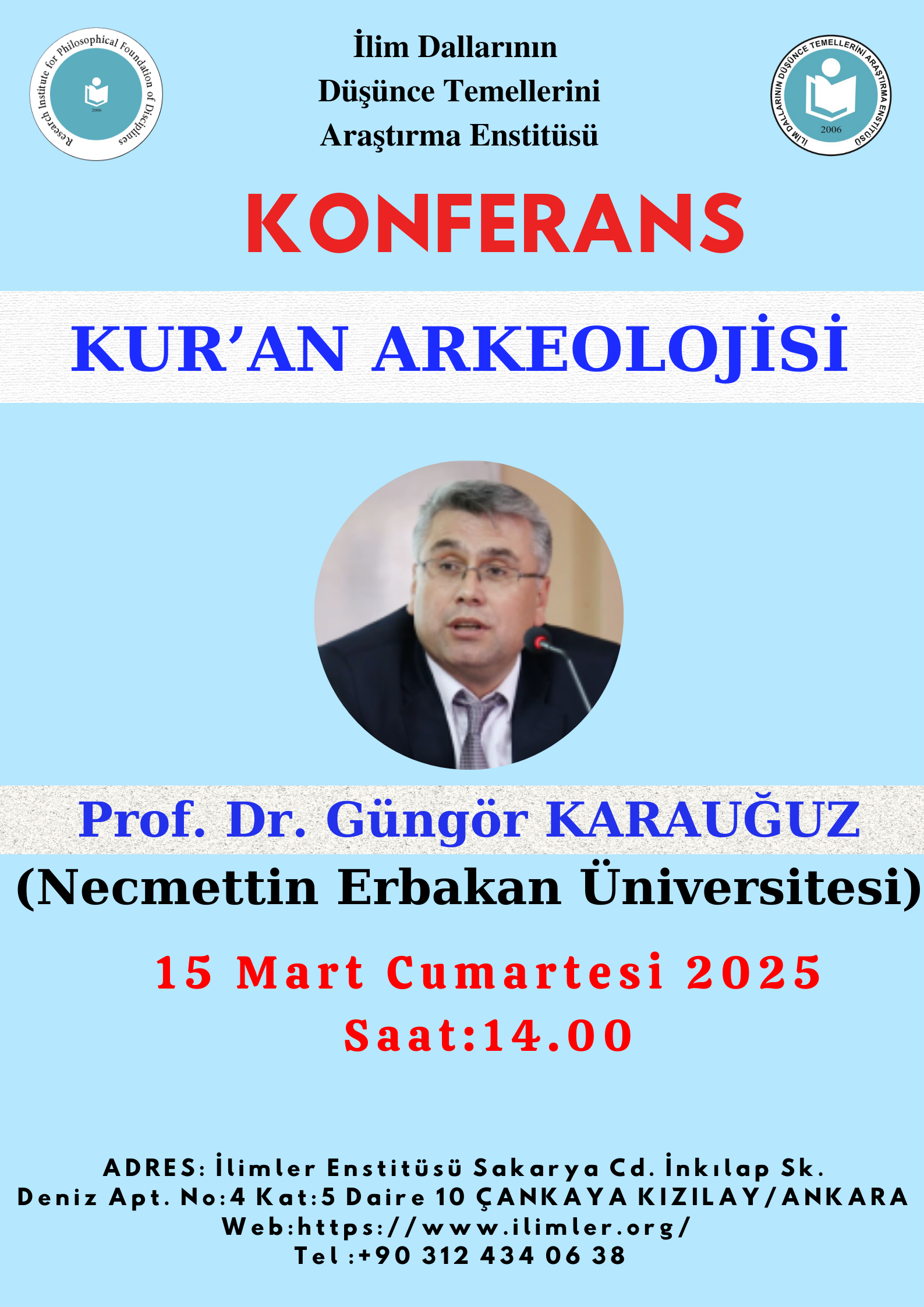  KUR’AN ARKEOLOJİSİ -Prof. Dr. Güngör KARAUĞUZ- 