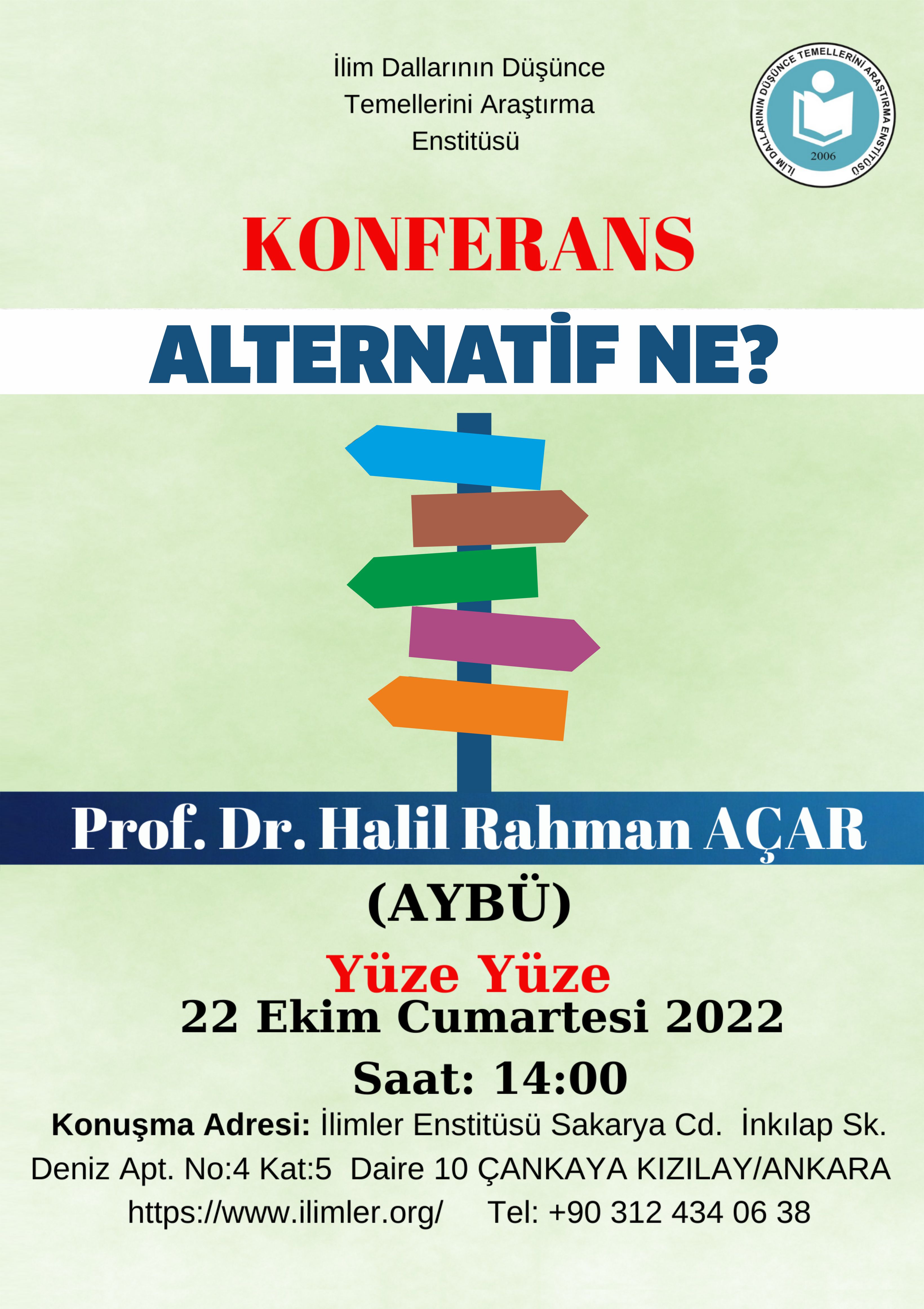 Alternatif Ne? -22.10.2022- Prof. Dr. Halil Rahman AÇAR
