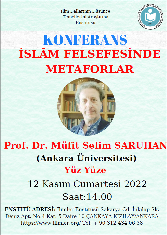 “İslām Felsefesinde Metaforlar” -Prof. Dr. Müfit Selim SARUHAN- 12.11.2022