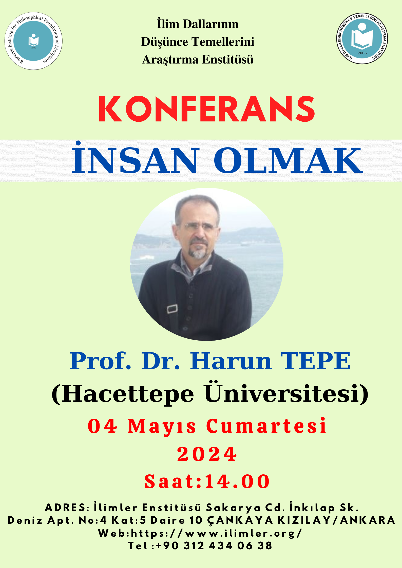 İnsan Olmak -Prof. Dr. Harun TEPE- 04.05.2024