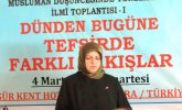 MÜSLÜMAN DÜŞÜNCESİNDE YÖNELİMLER -1 DÜNDEN BUGÜNE TEFSİRDE FARKLI BAKIŞLAR  İLMĪ TOPLANTISI GERÇEKLEŞTİRİLDİ